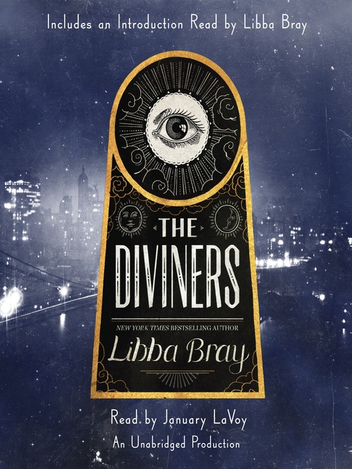 Libba Bray创作的The Diviners作品的详细信息 - 可供借阅